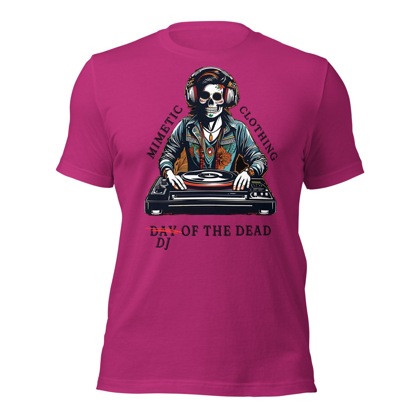 DJ of the Dead Unisex t-shirt by Mimetic Clothing