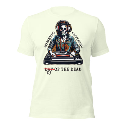 DJ of the Dead Unisex t-shirt by Mimetic Clothing