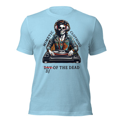 DJ of the Dead Unisex t-shirt by Mimetic Clothing