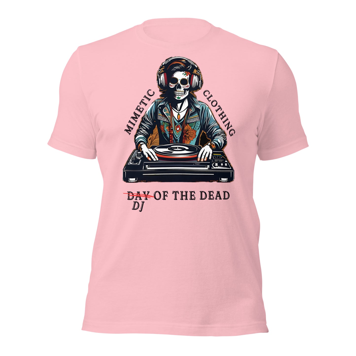 DJ of the Dead Unisex t-shirt by Mimetic Clothing